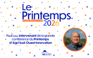 Paul Luu, intervenant de la grande conférence du Printemps d'Agri Sud-Ouest Innovation